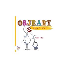 Objeart - Eşyanın Sanatı - Resul Ertaş