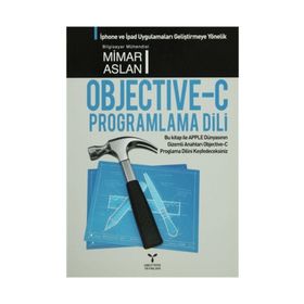 OBJECTIVE C PROGRAMLAMA DILI - MIMAR ASLAN