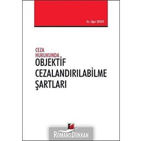 Objektif Cezalandırılabilme Şartları - Uğur Ersoy
