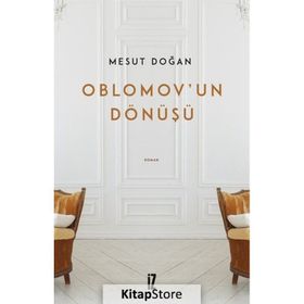 Oblomov'un Dönüşü - Mesut Doğan