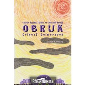 Obruk Gelecek Gelmeyecek - Metin Karadağ