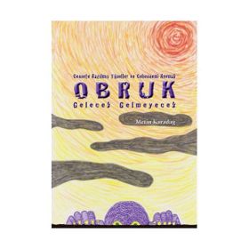 Obruk Gelecek Gelmeyecek - Metin Karadağ