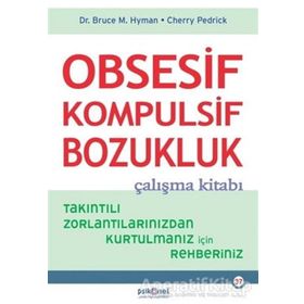 Obsesif Kompulsif Bozukluk Çalışma Kitabı - Cherry Pedrick
