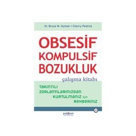 Obsesif Kompulsif Bozukluk Çalışma Kitabı - Cherry Pedrick
