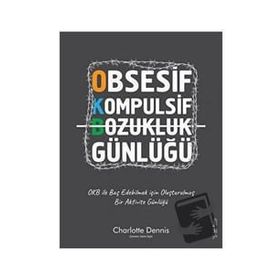 Obsesif Kompulsif Bozukluk Günlüğü - Sola Unitas