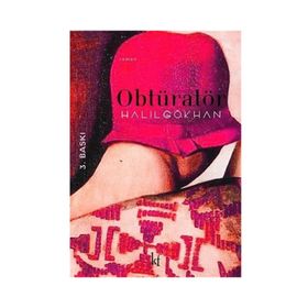 OBTÜRATÖR - HALIL GÖKHAN