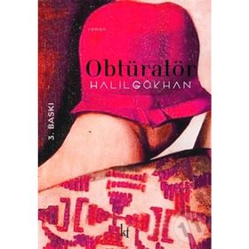 OBTÜRATÖR - HALIL GÖKHAN