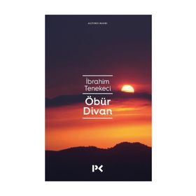 ÖBÜR DIVAN - İBRAHIM TENEKECI