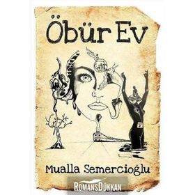 Öbür Ev - Mualla Semercioğlu