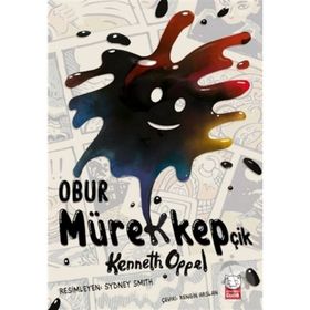 Obur Mürekkepçik - Kenneth Oppel