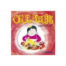 Obur Prenses - Çiğdem Gündeş