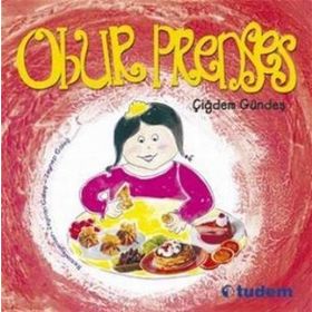 Obur Prenses - Çiğdem Gündeş