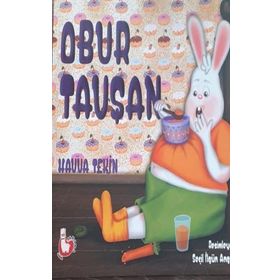 Obur Tavşan - Havva Tekin - Alpaka Yayınları
