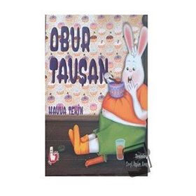 Obur Tavşan - Havva Tekin - Alpaka Yayınları