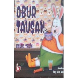 Obur Tavşan - Havva Tekin - Alpaka Yayınları