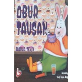 Obur Tavşan - Havva Tekin - Alpaka Yayınları