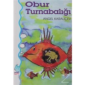 Obur Turnabalığı - Angel Karaliyçev