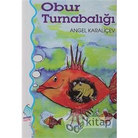 Obur Turnabalığı - Angel Karaliyçev