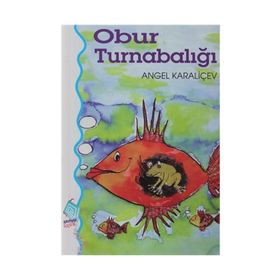 Obur Turnabalığı - Angel Karaliyçev