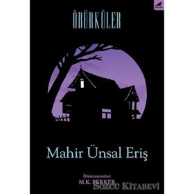 Öbürküler - Mahir Ünsal Eriş