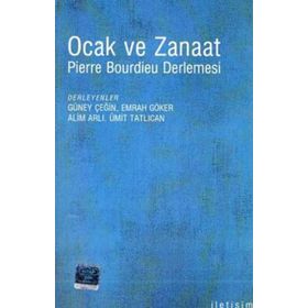 OCAK VE ZANAAT PIERRE BOURDIEU DERLEMESI - KOLEKTIF
