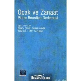 OCAK VE ZANAAT PIERRE BOURDIEU DERLEMESI - KOLEKTIF