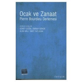OCAK VE ZANAAT PIERRE BOURDIEU DERLEMESI - KOLEKTIF