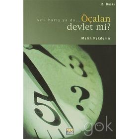 ÖÇALAN DEVLET MI? KÜRTLERİN BARIŞ YÜRÜYÜŞÜ... - MELIH PEKDEMIR
