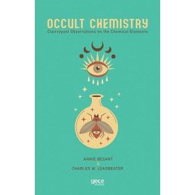 Occult Chemistry - Annie Besant