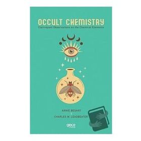 Occult Chemistry - Annie Besant