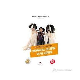 OCUKLUKTAN ERGENLIĞE DUYGUSAL GELIŞIM VE ÖZGÜVEN - MEHMET MURAT DÖĞÜŞGEN