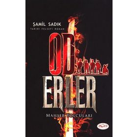 Od Erler - Şamil Sadık
