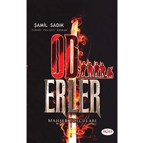 Od Erler - Şamil Sadık