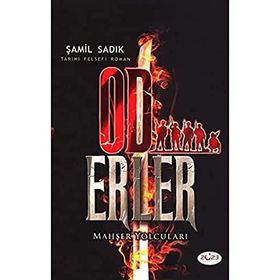 Od Erler - Şamil Sadık