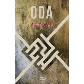 Oda - Ahmet Güven - Bencekitap