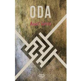 Oda - Ahmet Güven - Bencekitap