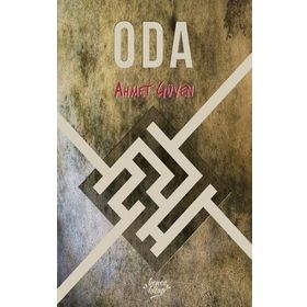 Oda - Ahmet Güven - Bencekitap