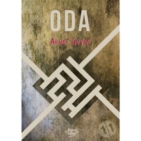 Oda - Ahmet Güven - Bencekitap