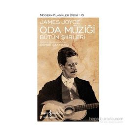 ODA MÜZİĞİ - BÜTÜN ŞİİRLERİ - JAMES JOYCE