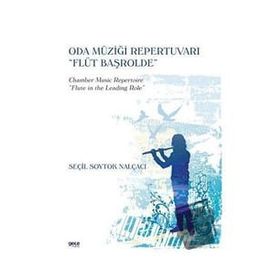 Oda Müziği Repertuvarı - Seçil Soytak Nalçacı