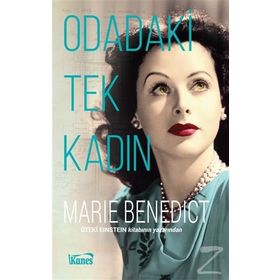Odadaki Tek Kadın - Marie Benedict