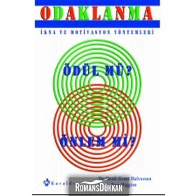 ODAKLANMA - HEIDI GRANT HALVORSON;E. TORY HIGGINS