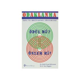 ODAKLANMA - HEIDI GRANT HALVORSON;E. TORY HIGGINS