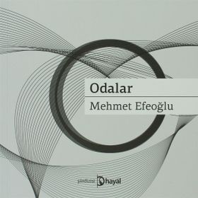 ODALAR - MEHMET EFEOĞLU