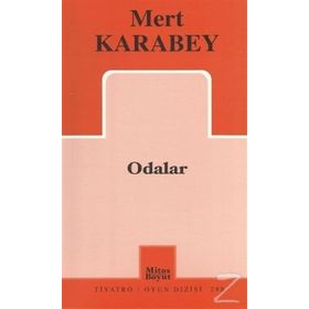 ODALAR - MERT KARABEY