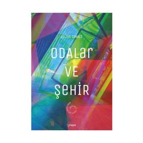 Odalar ve Şehir - Zeliha Cenkci