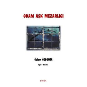 Odam Aşk Mezarlığı - Özlem Özdemir