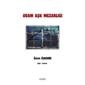 Odam Aşk Mezarlığı - Özlem Özdemir