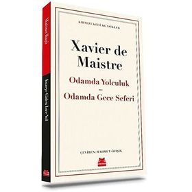 Odamda Yolculuk - Odamda Gece Seferi - Xavier De Maistre
