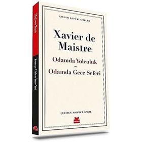 Odamda Yolculuk - Odamda Gece Seferi - Xavier De Maistre